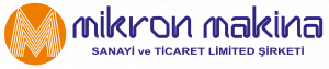 Mikron Makina Sanayi ve Ticaret Limited Şirketi